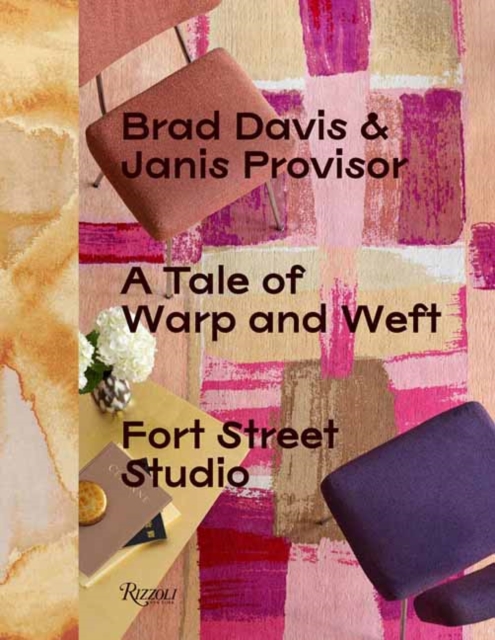 A Tale of Warp and Weft : Fort Street Studio, Hardback Book