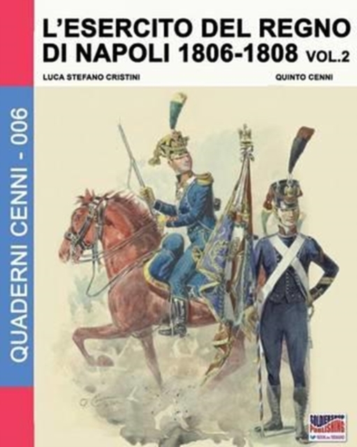 L'esercito del Regno di Napoli 1806-1808 Vol. 2, Paperback / softback Book