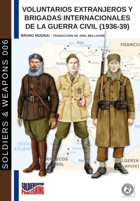 Voluntarios Extranjeros Y Brigadas Internacionales de la Guerra Civil (1936-39), Paperback / softback Book