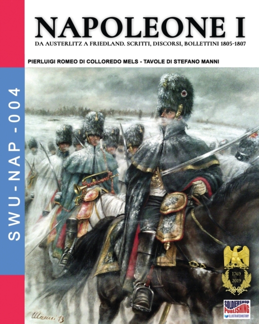 Napoleone I : Da Austerlitz a Friedland, Paperback / softback Book