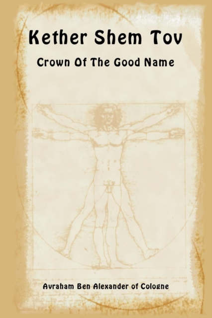 Keter Shem Tov - Crown of the Good Name, Paperback / softback Book