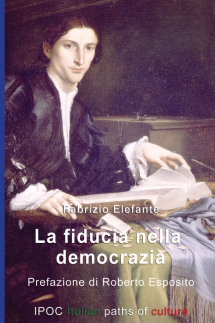 La Fiducia Nella Democrazia, Paperback Book