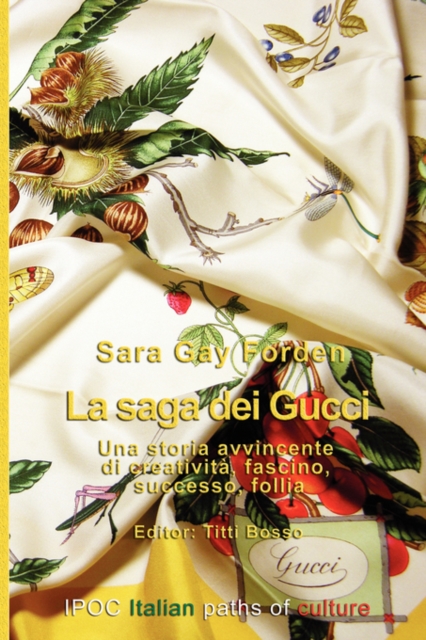 La Saga Dei Gucci, Paperback Book