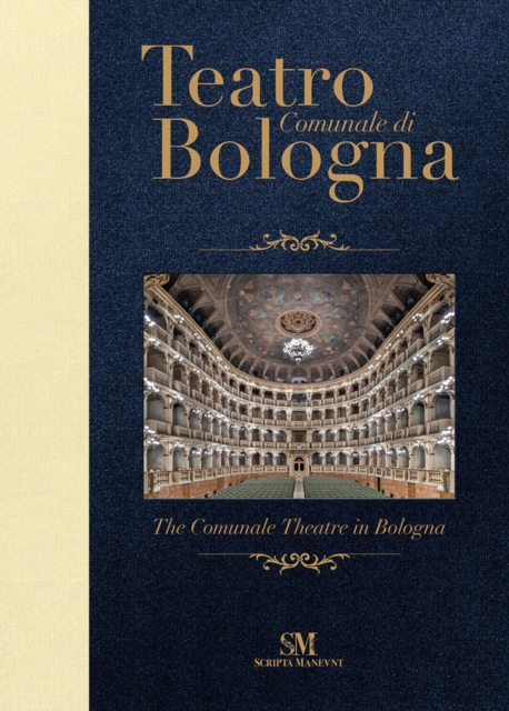 Teatro Comunale di Bologna - The Comunale Theatre in Bologna: Pocket Edition, Hardback Book