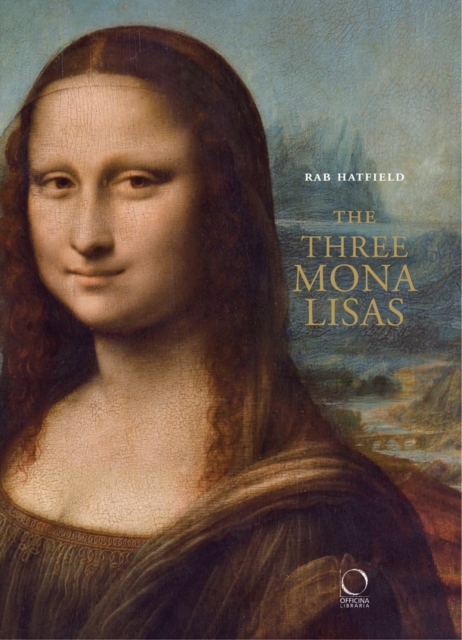 Three Mona Lisas, Hardback Book