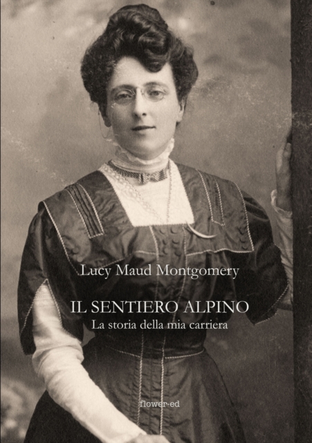 Il Sentiero Alpino. La Storia Della MIA Carriera, Paperback / softback Book