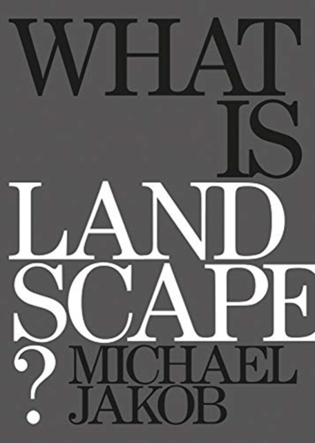 What is Landscape, Paperback / softback Book