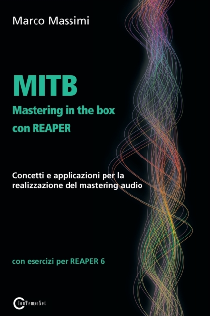 MITB Mastering in the box con Reaper, Paperback / softback Book