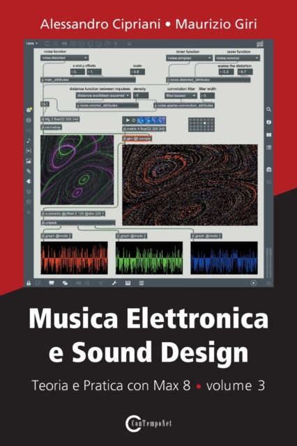 Musica Elettronica e Sound Design - Teoria e Pratica con Max 8 - volume 3, Paperback / softback Book