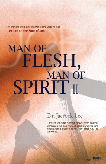 Man of Flesh, Man of Spirit &#8545;, Paperback / softback Book
