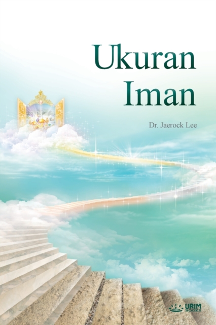 Ukuran Iman : The Measure of Faith (Indonesian), Paperback / softback Book