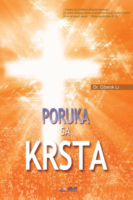 Poruka sa Krsta : The Message of the Cross (Serbian), Paperback / softback Book