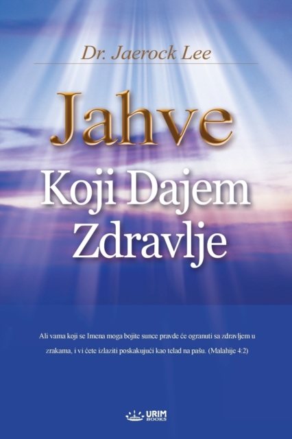 Jahve Koji Dajem Zdravlje : God the Healer (Croatian), Paperback / softback Book