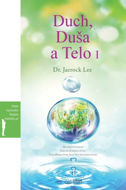 Duch, Dusa a Telo I : Spirit, Soul and Body &#8544; (Slovak), Paperback / softback Book