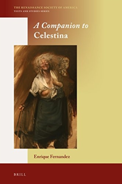 A Companion to Celestina, Hardback Book