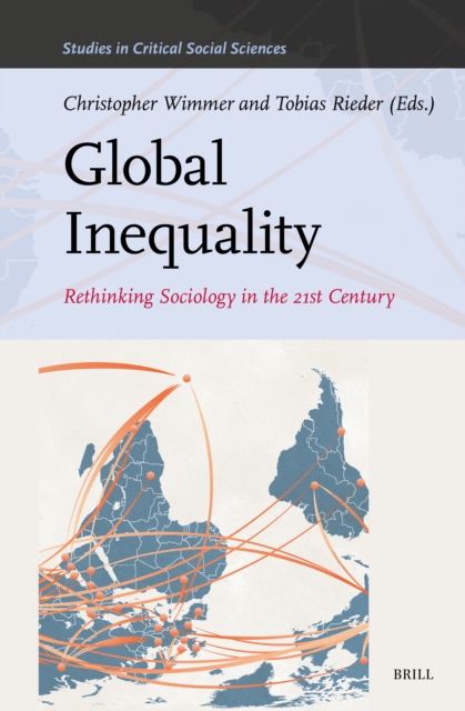 Global Inequality : Rethinking Sociology in the 21st Century ...