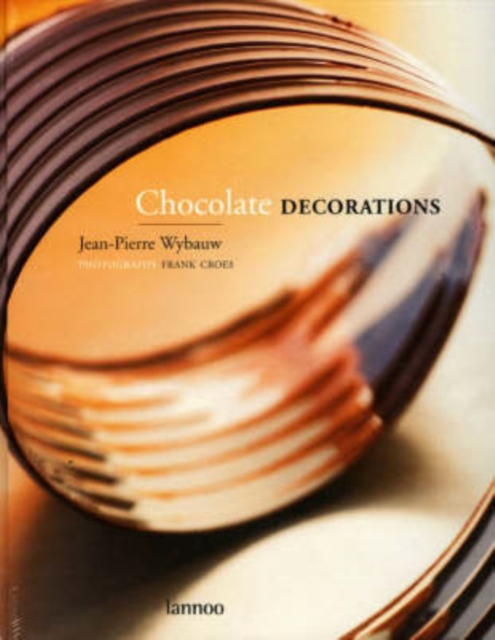 Chocolate Decorations, Hardback Book
