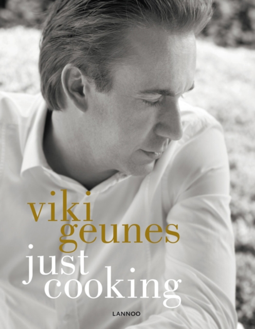 Just Cooking : Viki Geunes, Paperback / softback Book