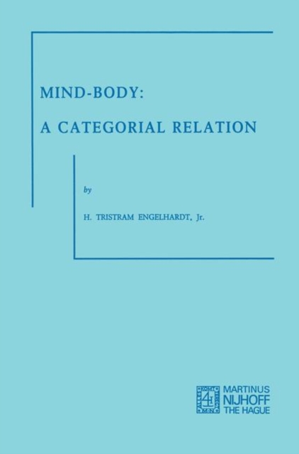Mind-Body: A Categorial Relation, Paperback / softback Book