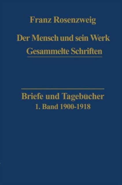 Temporary Title 19991103 : Herausgegeben Von R. Rosenzweig Und E. Rosenzweig-Scheinmann Unter Mitwirkung Von B. Casper, Hardback Book