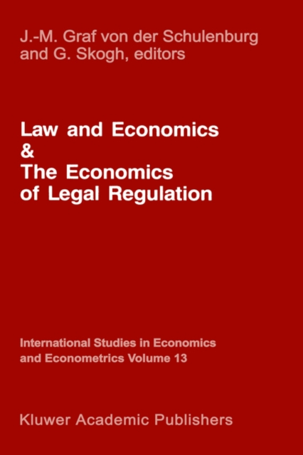 Law and Economics and the Economics of Legal Regulation, Hardback Book