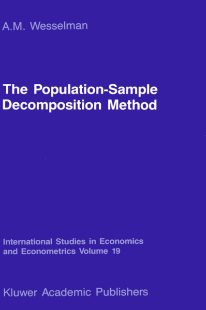 The Population-Sample Decomposition Method : A Distribution-Free Estimation Technique for Minimum Distance Parameters, Hardback Book