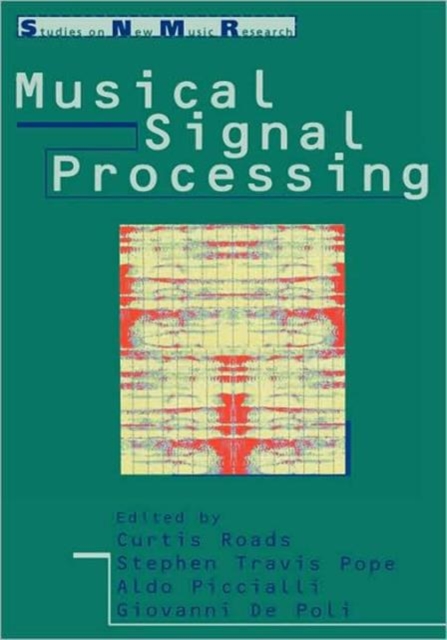 Musical Signal Processing, Hardback Book