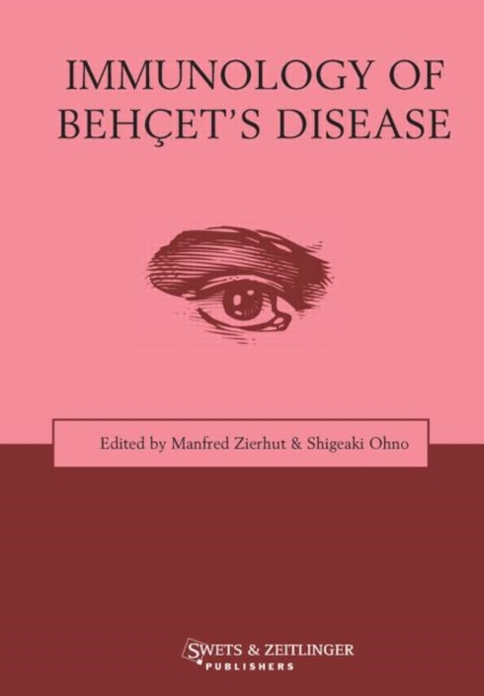 Immunology of Behcet's Disease, Hardback Book