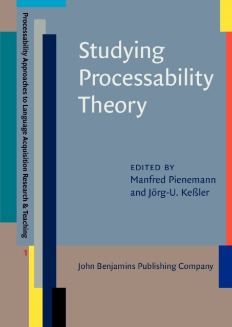 Studying Processability Theory : An Introductory Textbook, Paperback / softback Book