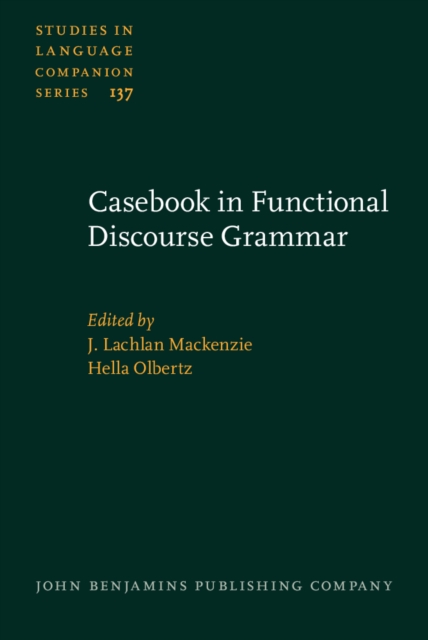 Casebook in Functional Discourse Grammar, Hardback Book