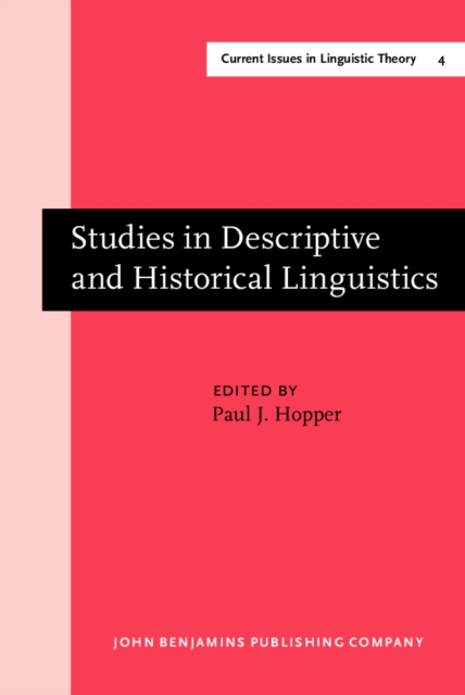 Studies in Descriptive and Historical Linguistics, Hardback Book