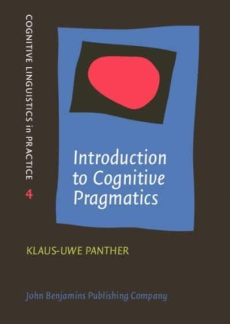 Introduction to Cognitive Pragmatics, Hardback Book