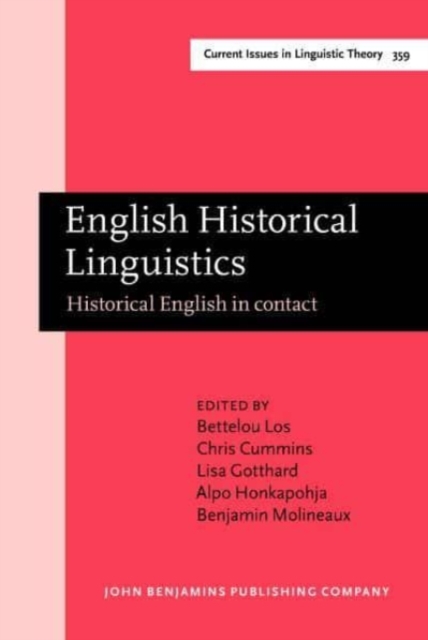 English Historical Linguistics : Historical English in contact. Papers from the XXth ICEHL, Hardback Book