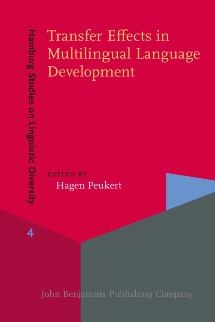 Transfer Effects in Multilingual Language Development, Hardback Book