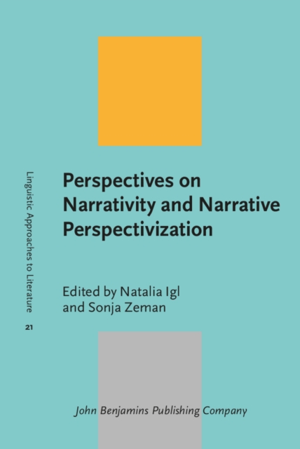 Perspectives on Narrativity and Narrative Perspectivization, Hardback Book