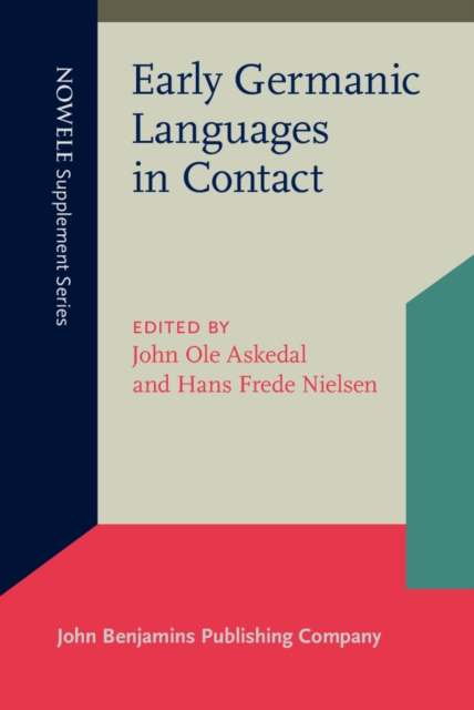 Early Germanic Languages in Contact, Hardback Book