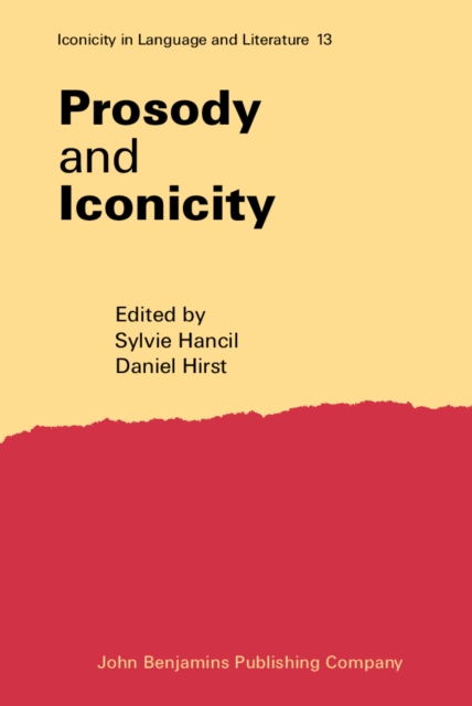 Prosody and Iconicity, Hardback Book