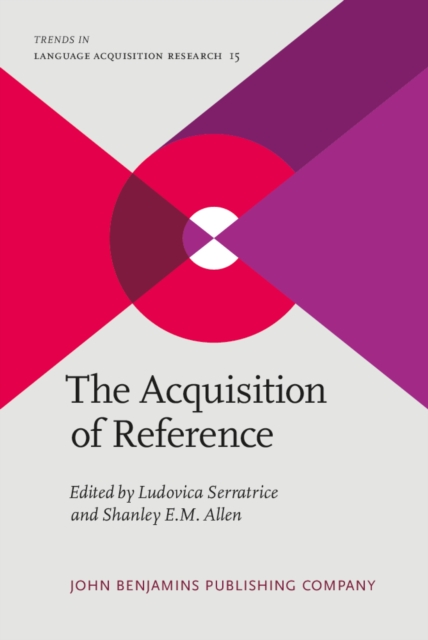The Acquisition of Reference, Hardback Book