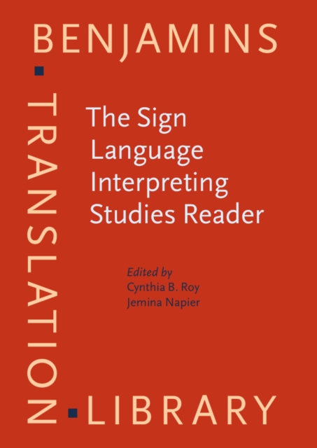The Sign Language Interpreting Studies Reader, Paperback / softback Book