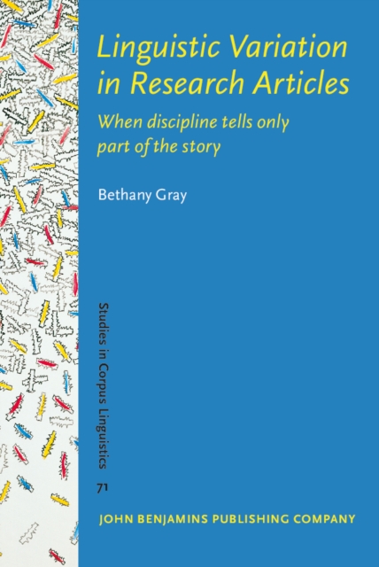 Linguistic Variation in Research Articles : When discipline tells only part of the story, PDF eBook