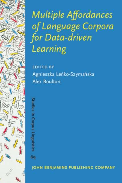 Multiple Affordances of Language Corpora for Data-driven Learning, PDF eBook