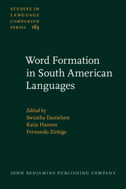 Word Formation in South American Languages, PDF eBook