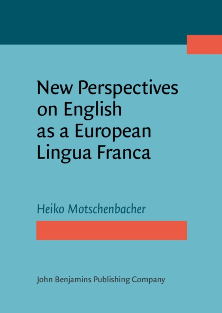 New Perspectives on English as a European Lingua Franca, PDF eBook