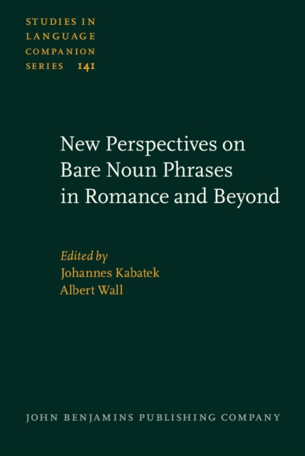 New Perspectives on Bare Noun Phrases in Romance and Beyond, PDF eBook