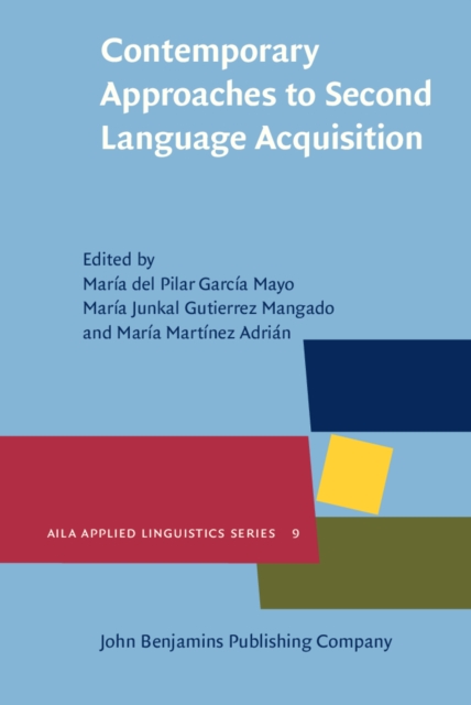Contemporary Approaches to Second Language Acquisition, PDF eBook