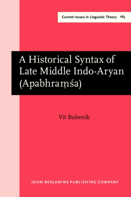 A Historical Syntax of Late Middle Indo-Aryan (Apabhram&#803;&#347;a), PDF eBook