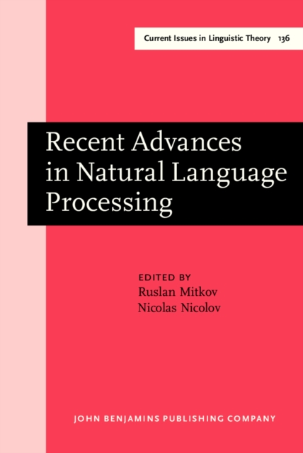Recent Advances in Natural Language Processing : Selected Papers from RANLP '95, PDF eBook