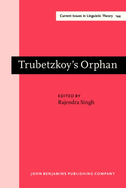 Trubetzkoy's Orphan : Proceedings of the Montreal Roundtable on "Morphonology: contemporary responses" (Montreal, October 1994), PDF eBook