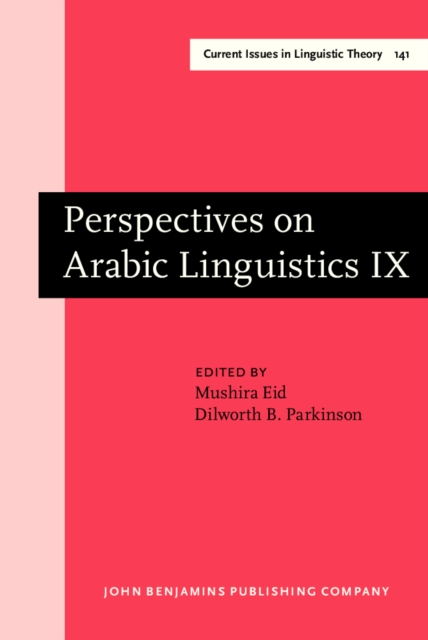 Perspectives on Arabic Linguistics : Papers from the Annual Symposium on Arabic Linguistics. Volume IX: Washington D.C., 1995, PDF eBook