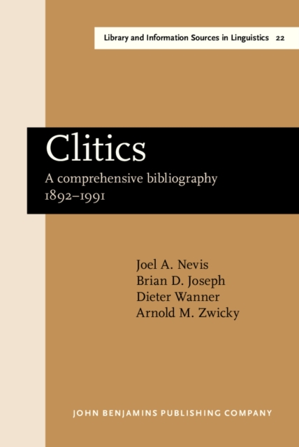 Clitics : A comprehensive bibliography 1892-1991, PDF eBook